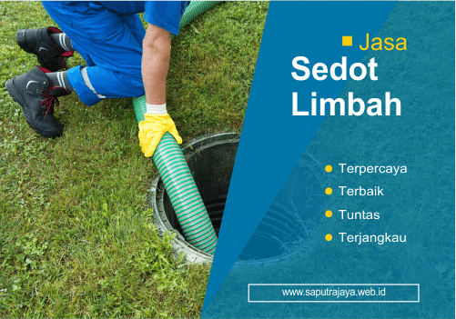 sedot wc saputra jaya, jasa sedot wc terbaik jakarta, sedot wc murah jakarta, sedot wc panggilan 24 jam, sedot limbah restoran, sedot limbah sekolah sedot limbah pabrik, sedot lemak restoran, jasa kelancaran saluran air, jasa sedot wc terbaik jakarta hasil tuntas tidak berbau, jasa sedot limbah jakarta profesional dan terpercaya, saputra jaya, sedot wc terdekat, jasa sedot wc bekasi,